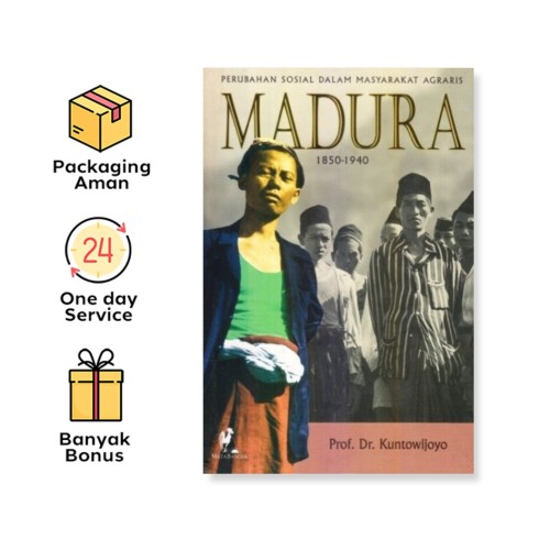 Perubahan Sosial Dalam Masyarakat Agraris Madura 1850-1940 (Ircisod)